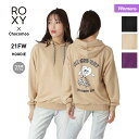 ROXY/ロキシー レディース プルオーバー パーカー RPO214624T プルパーカー 長袖 フード付き バックプリント Chocomoo 女性用