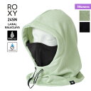 ROXY/ロキシー レディース バラクラバ ERJAA04165 目出し帽 ネックウォーマー 首元 防寒 スキー スノーボード スノボ 女性用 ブランド 【RFTS】
