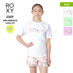 ROXY ロキシー キッズ 半袖 ラッシュガード TLY231109 ビーチ みずぎ ティーシャツ UVカット Tシャツ 水着 プール 海水浴 ジュニア 子供用 こども用 女の子用