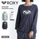 ROXY/LV[ fB[X  bVK[h TVc AIROSAMENTE L/S RASH 2024 SPRING RLY241030 UVK[h UVJbg y  ӂ uh  C Ki v[ p