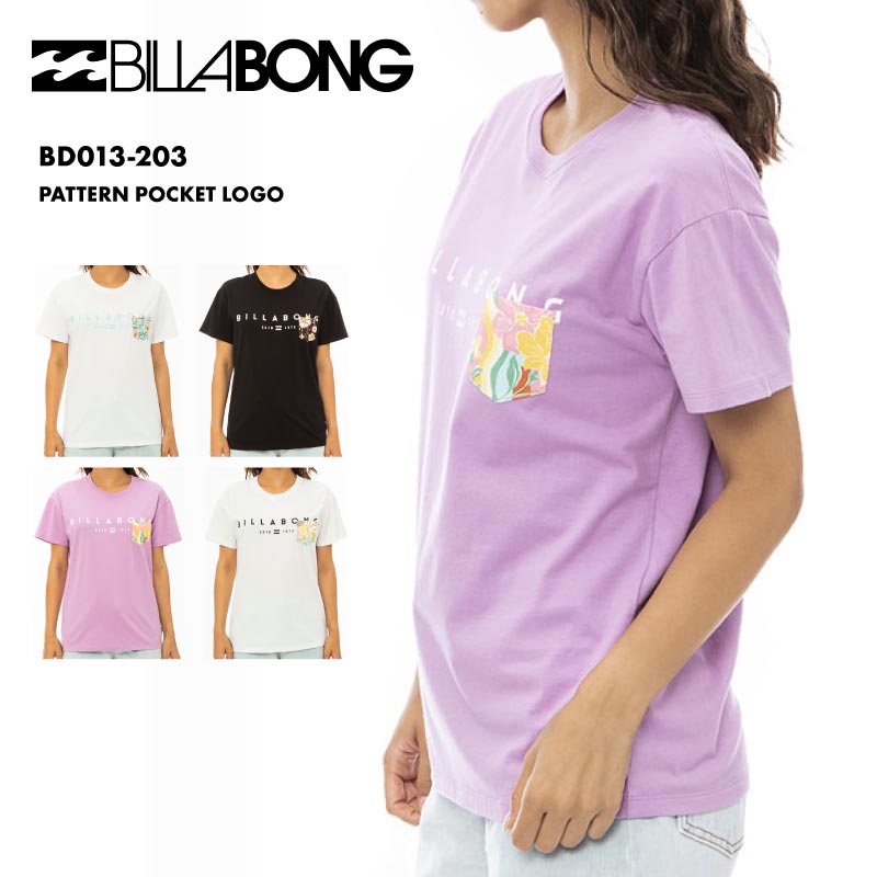 BILLABONG/ビラボン レディース Tシャツ PATTERN POCKET LOGO 2023 SPRING BD013-203 半そで 半袖 春夏 体型カバー 大きめ ブランド ロゴ ルーズ 正規品 女性用