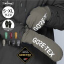 GORE-TEX ゴアテックス スノーボード スキー ミトン グローブ スノーボードグローブ スキーグローブ レディース メンズ スノボ スノボー スキー スノ...