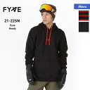 全品10％OFF券配布 ファイブ FYVE メンズ スノーボードウェア インナーパーカー Fyve_Hoody 防寒 プルオーバー プルパーカー フーデッドパーカー フーディー 男性用