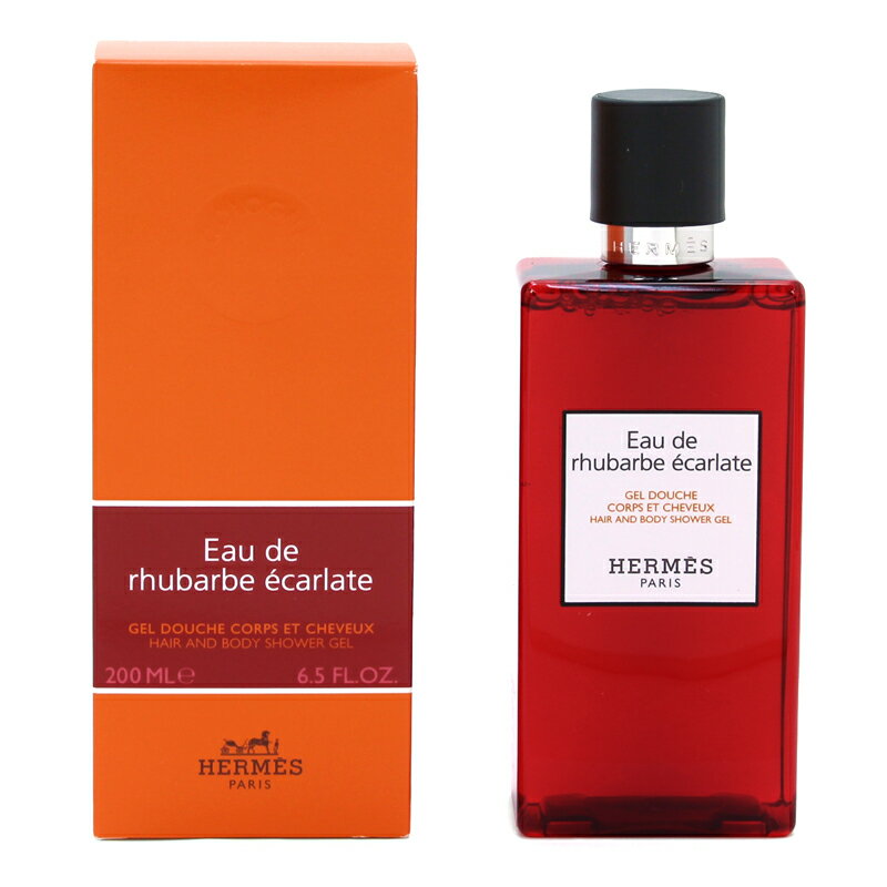 エルメス HERMES シャワージェル 200mL オー ドゥ ルバーブ エカルラット Eau de rhubarbe ecarlate ヘア＆ボディ シャワージェル ボディソープ 石けん ボディケア ヘアケア 髪・ボディ用洗浄料 1