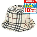 \10%割引クーポン★7日10時迄/ バ−バリ− ハット メンズ レディース ブランド BURBERRY 8075650 L ベージュ