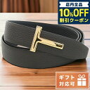 トムフォード ＼5/1限定★5,860円割引クーポン！全品10%OFFに+3倍／ トム フォード ベルト メンズ ブランド TOM FORD カーフ イタリア TB224T ブラウン系 ブラック 小物