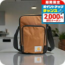 \2000円OFF+全品5倍★7/10限定/ カーハート Carhartt ショルダーバッグ B0000305-BROWN Crossbody Zip Bag ...