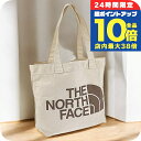 \7/15は全品10倍★さらに+7倍/ ザ・ノースフェイス トートバッグ メンズ ブランド THE NORTH FACE COTTON TOTE ベージュ