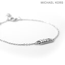 ＼4/27 09:59まで★先着2000円OFFクーポン／ マイケルコース ブレスレット レディース ブランド MICHAEL KORS スターリングシルバー MKC164100040 シルバー アクセサリー