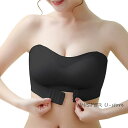 ストラップレスブラ 不思議な安定感?滑り止め加工?取りはずし自由?360度美胸美背?超盛れ 脇高 高弾性 チューブトップ 柔軟な肌触り インナー