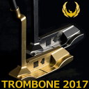 KRONOS GOLF（クロノス ゴルフ） TROMBONE 2017（トロンボーン 2017） パター （日本正規品）【世界数量限定モデル】【限定各40本】
