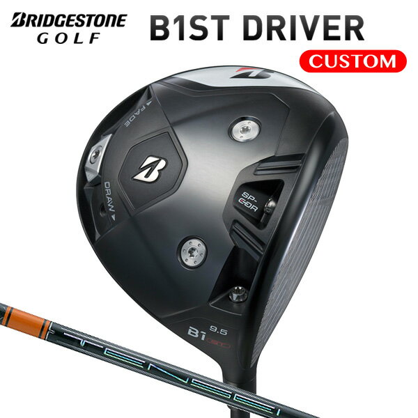ブリヂストンゴルフ B1ST ドライバー TENSEI Pro Orange 1K カーボンシャフト 【カスタムオーダー】