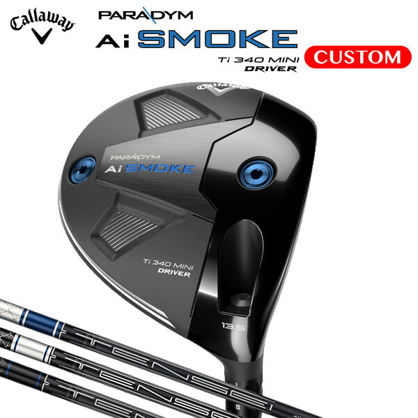 キャロウェイ パラダイム Ai SMOKE 340 ミニドライバーTENSEI for Callaway カーボンシャフト （日本正規品） 【カスタムオーダー/数量限定】PARADYM エーアイ スモークのサムネイル