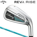 キャロウェイ REVA RISE ウィメンズ アイアン 単品(AW,SW) (日本正規品)【標準品】 Callaway レヴァ ライズ レバ ライズ