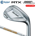 クリーブランド RTX DEEP FORGED 2 ウエッジ Dynamic Gold 85 スチールシャフト(日本正規品)【カスタムオーダー】 ローテックス ディープフォージド 2