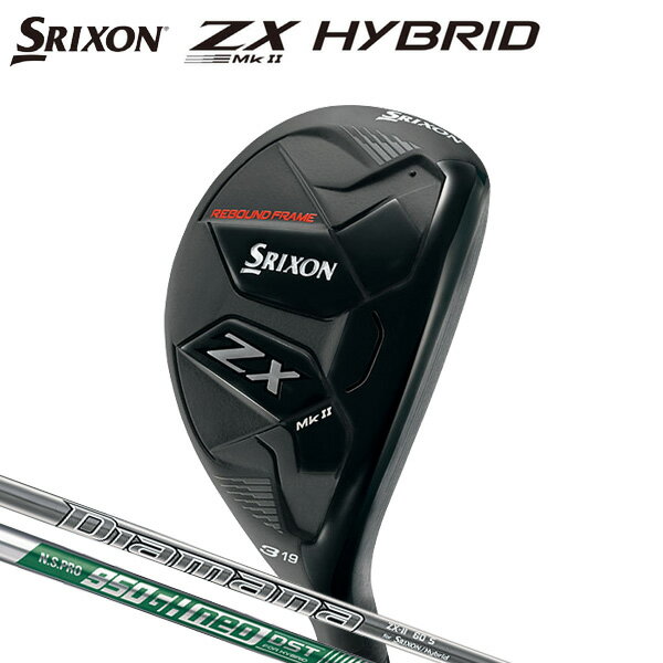 å ꥯ ZX Mk2 ϥ֥å ʡˡɸʡ Diamana ZX-II for HYBRID ܥ󥷥ե / N.S.PRO 950GH neo DST for HYBRID 륷ե srixon ޡġ