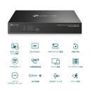 ティーピーリンク VIGI 8チャンネル PoE+ ネットワークビデオレコーダー(VIGI NVR1008H-8MP) 目安在庫=△(2)