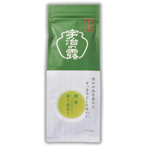 宇治の露製茶 宇治茶 香り仕立て 100g 1セット(3袋)(4901046212890 x3) 目安在庫=○