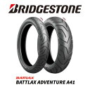 BRIDGESTONE BATTLAX ADVENTURE A41:ブリヂストン バトラックス アドベンチャー