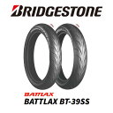 BRIDGESTONE BATTLAX BT-39SS:ブリヂストン バトラックス BT-39SS