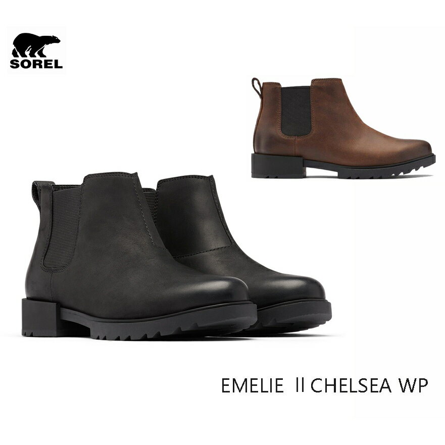 ソレル ブーツ レディース SOREL ソレル ウィメンズ WOMEN′S EMELIE II CHELSEA WP エミリーIIチェルシー サイドゴアブーツ ウォータープルーフ NL4334 NL4324 ￥20,900