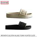 HUNTER ハンター WOMENS BLOOM ALGAE FOAM SLIDE レディース ブルーム アルゲー フォーム ハンター スライド WFD4031EVA ¥9,900(4)