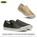 KEEN キーン ELDON HARVEST SLIP-ON エルドン ハーベストスリッポン 1026840 1026839 ¥15,125
