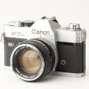 キヤノン Canon FTb QL / FD 50mm F1.4 S.S.C. フィルム一眼レフカメラ