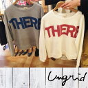 Ungrid(アングリッド)(Men’s Like)THEREプリントスウェット(111430605501) 2014Autumn新作 スウェット トップス 送料無料