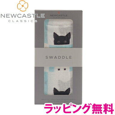 ＼全商品12倍！／【正規品】【ラッピング無料】 ニューキャッスルクラシックス NEWCASTLE CLASSICS バンブースワドル シングル Peek-A-Boo Cats おくるみ あす楽対応