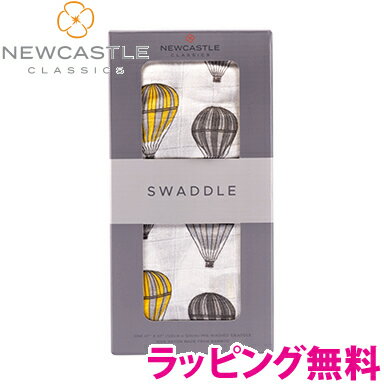 ＼全商品12倍！／【正規品】【ラッピング無料】 ニューキャッスルクラシックス NEWCASTLE CLASSICS バンブースワドル シングル Hot Air Ballon おくるみ あす楽対応