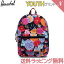 正規品 ポイント10倍 HERSCHEL ハーシェル HERITAGE Youth ヘリテージ ユース Animal Flowers リュックサック バックパック 塾 遠足 旅行用 あす楽対応