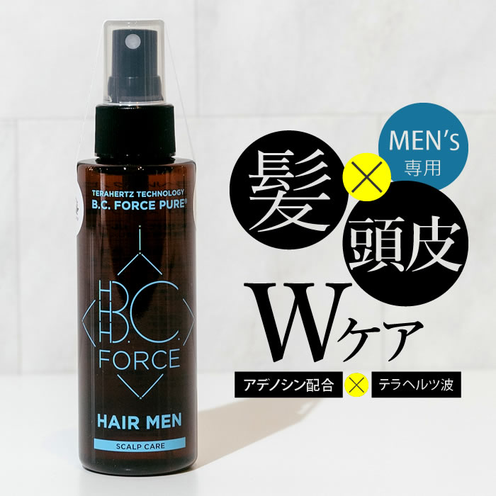 【20％OFF】B.C.FORCE ピュアヘア メン 120mL 約1ヶ月分【テラヘルツ ヘアケア スプレー 植物ミネラル アデノシン 配合】ヘアスプレー ミスト スカルプ ダメージ 活性酸素 除去 メンズ 男性用 無添加 無香料 頭皮 潤い 乾燥 フケ 抜け毛｜BCフォース