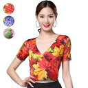 ダンス教室練習着 トップス 半袖Tシャツブラウス Vネック 花柄葉柄 ラテンベリーヨガウエア レディースラテンダンス衣装 レッスン着 古典舞踊衣装 ラウンドネッ...