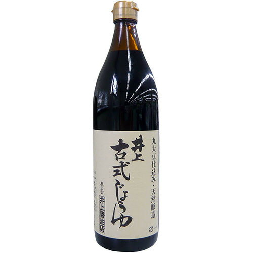 5/15再入荷☆予約販売☆井上醤油店　古式醤油 古式しょうゆ（本醸造）900ml 島根県　出雲　濃口醤油