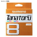 シマノ(SHIMANO) PL-F58R TANATORU(タナトル) 8 150m 0.8号 5C 588500