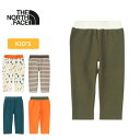 THE NORTH FACE(ザ・ノース・フェイス) ラッチ パイル パンツ ベビー NBB32204 全5色 全2サイズ