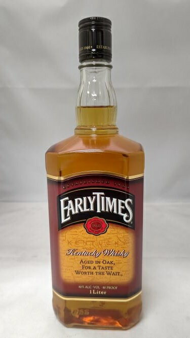 アーリータイムズ 40° 1000ml 【並行品】EARLY TIMES 40° 1000ml KENTUCKY WHISKEY