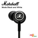 Marshall Mode Black and White イヤホン イヤフォン マーシャル ブラック ホワイト 国内正規品 一年保証 ZMH-04090939