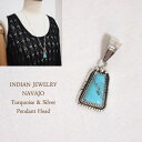インディアン ジュエリー シルバー スクエアターコイズ ペンダントヘッドNDIAN JEWELRY NAVAJO Turquoize Topメール便可