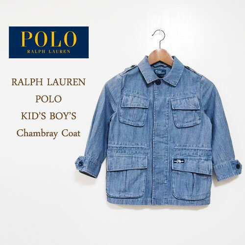 ラルフローレン ポロ キッズ ボーイズ ミリタリー シャンブレー コート/インディゴPOLO by Ralph Lauren KID'S BOY'S Coatメ...