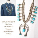 ネックレス インディアン ジュエリー ナバホ OLD PAWN NAVAJO モレンシーターコイズスカッシュブロッサム ナジャヘッドINDIAN JEWELRY NAVAJO Nacklace