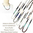 ネックレス インディアンジュエリー サントドミンゴ族 マルチストーン ヒシ ネックレスINDIAN JEWELRY SANTO DOMINGO Kewa Pueblo "Deanna Tenorio" Multi-Stone Heishi Necklace