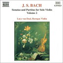 J.S. バッハ(1685-1750):無伴奏ヴァイオリンのためのソナタとパルティータ BWV1004-1006