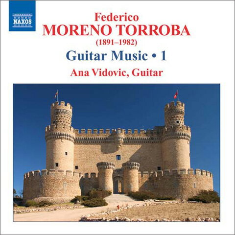アナ ヴィドヴィチ(ギター) - モレノ トローバ：ギター作品集第1集