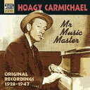ホーギー・カーマイケル:ミスター・ミュージック・マスター (1928-1947)