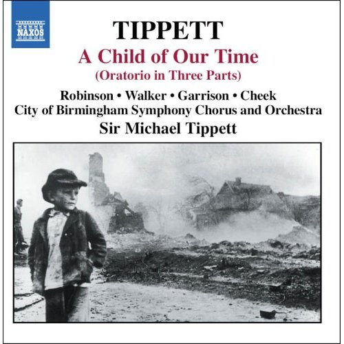 ティペット：オラトリオ「われらの時代の子」(バーミンガム市響/ティペット)