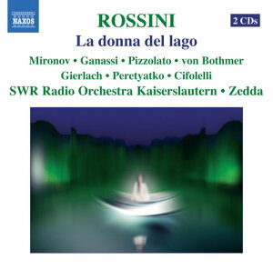 ロッシーニ 歌劇《湖上の美人》全曲 (Rossini: La donna del lago)