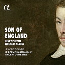 パーセル、英国に愛された天才〜パーセルとクラークのオード&追悼音楽〜(レ・クリ・ド・パリ)
