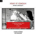 モリーニ:歌劇「Solve et Coagula」(ビーズリー/チッテリオ/クローチェ/フレッツァート/マラルディ/モレット/モリーニ/パヴァン)